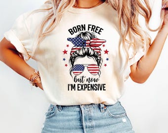Born Free But Now I'm Expansive 4th of July PNG SVG Funny Patriotic America PNG Design Independence Day Humor Graphic Retro 4th of july Svg