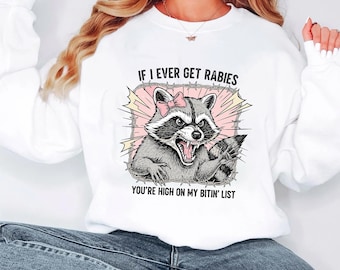 Funny Angry Raccoon Rabies Quote – If I Ever Get Rabies You’re on My Bitin’ List – Sarcastic RaccoonMeme Design Funny Raccoon SVG PNG