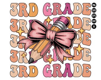 Primer día de clases SVG, lazo de coqueta para maestra de 3.er grado, lazo de lápiz retro, diseño de camiseta para el primer día de clases de niñas de 3.er grado