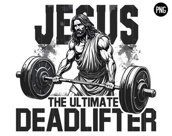 Jesus der ultimative Kreuzheber SVG Glaube & Fitness-Studio, christliches Training SVG, inspirierendes Heben PNG, digitale Kunst für Fitness-Enthusiasten