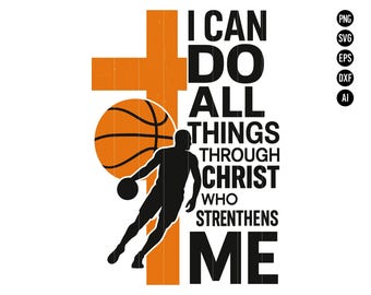 Può includere: Design grafico con un pallone da basket, una croce e una silhouette di giocatore di basket in nero e arancione. Il testo recita: "IO POSSO TUTTO IN COLUI CHE MI FORTIFICA".