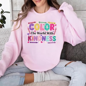 Color the World with Kindness PNG  Crayon Sublimation  Back to School Teacher Shirt Positive Quote Clipart  Digital Download