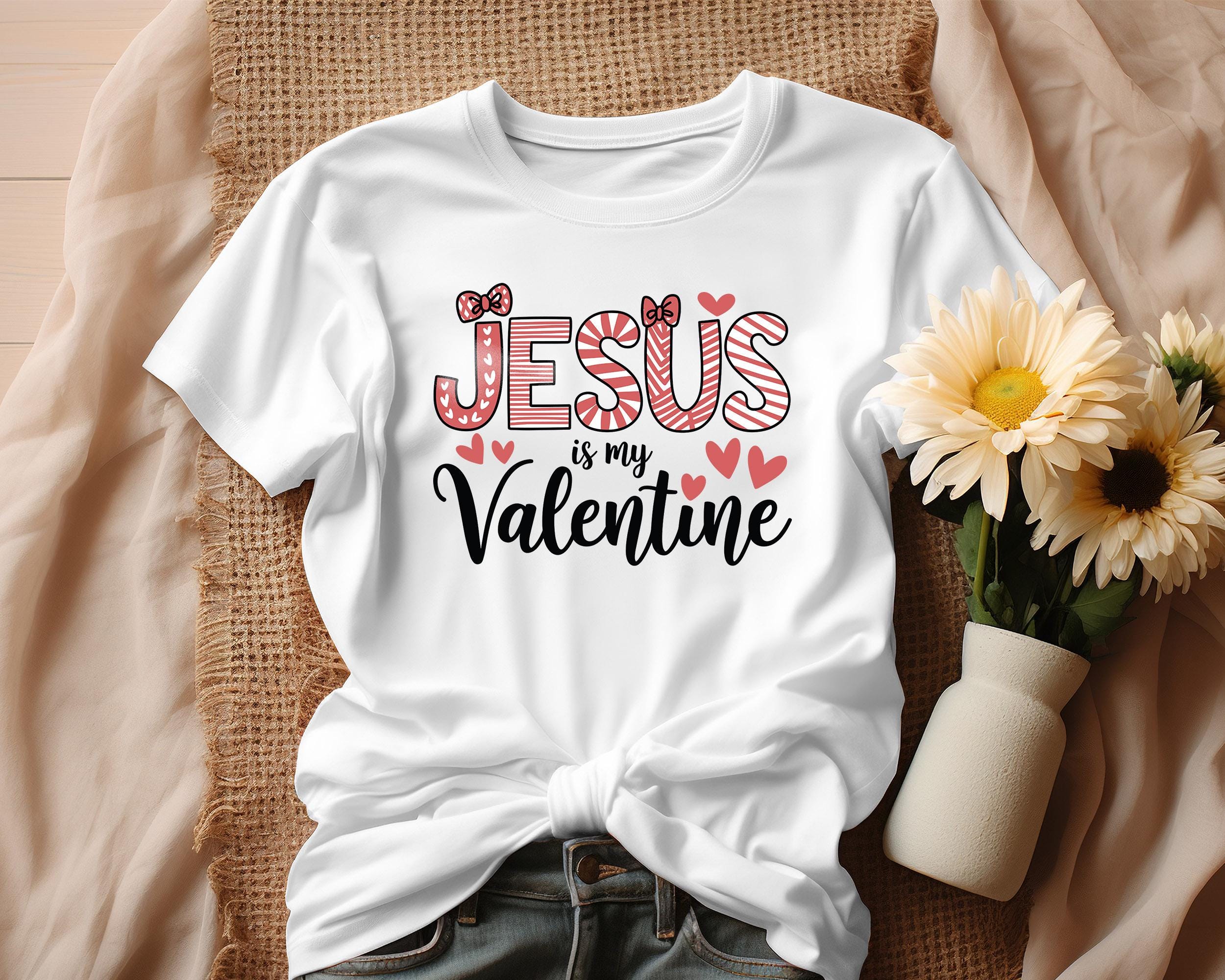 Jesus is My Valentine PNG, Christian Valentine Quote Design SVG ...