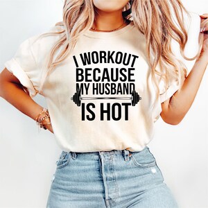 I Workout Because My Husband is Hot SVG PNG, Funny Gym Motivation Digital Design, PNG Clipart for Cricut and Silhouette, Fitness Png image 2