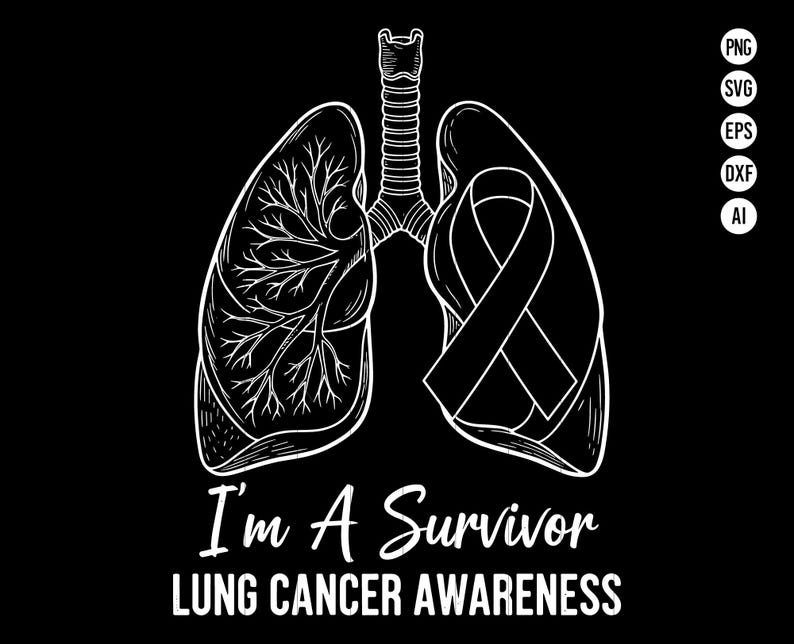 I’m A Survivor Lung Cancer Awareness SVG PNG White Ribbon SVG Lung ...