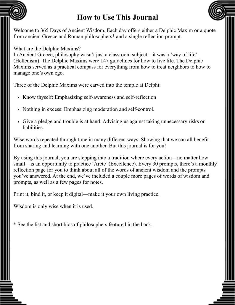 May include: A black and white instructional page titled How to Use This Journal, framed by decorative columns. The text explains the use of 365 Days of Ancient Wisdom, detailing Delphic Maxims, daily reflection prompts, and monthly reviews.
