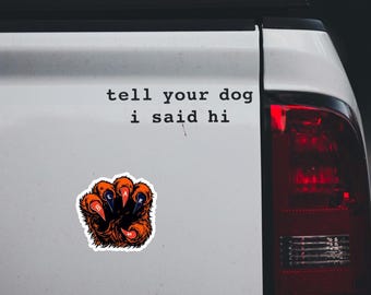 CLAWS OUT // Kiss-Cut Sticker