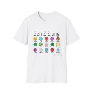 Gen Z Slang T-Shirt,Gen Alpha Slang T-shirt,Modern generation T-shirt,@PaintMyMind