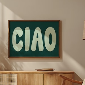 Plakat CIAO - Zielony nadruk, Retro włoska sztuka ścienna, Estetyczna sztuka ścienna, Cytat z mieszkania Ciao, Uroczy wystrój wózka barowego, Plakat typograficzny