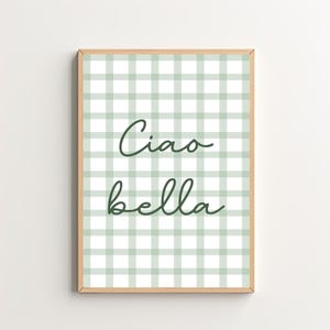 CIAO BELLA Poster - Sage Green Wall Art, Ciao Bella Print, Italian Wall Art, Coastal Granddaughter, Cute Bar Cart Decor, Trendy Wall Art