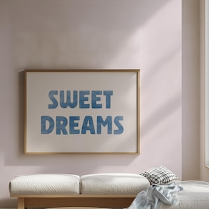 Sweet Dreams Digital Print - Aesthetic Bedroom Wall Art - Light Blue Above Bed Art Print - Dorm Room Poster, Nursery Art, Digital Download