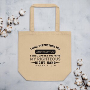I Will Strengthen You Tote Bag, Isaiah 41:10 Tote Bag, Eco-Friendly Tote, Inspirational Bible Verse Gift, Daily Use Tote Bag, Faith Tote