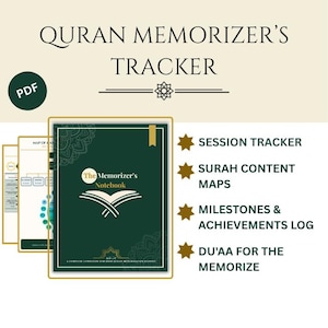 May include: A digital PDF Quran Memorizer's Tracker with a dark green cover and gold accents. The cover reads "The Memorizer's Notebook." Features include a session tracker, surah content maps, milestones log, and du'aa for memorization.