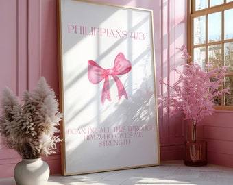 Philippians 4:13 Bible Verse Digital Print | Christian Inspirational Art | Pink Bow Decor