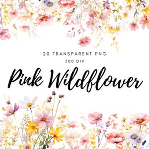 Roze aquarel wilde bloemen clipart, roze bloemen clipart, roze bloemen boeketten, wilde bloemen rand, weide bloemen png, roze bloemen bruiloft png