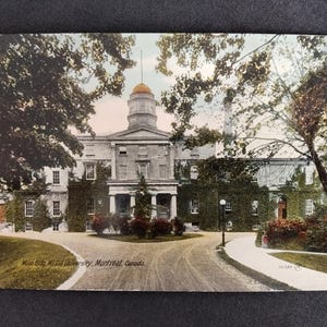 Carte postale CANADA. Candidature principale, Mme Gill University, Montréal, Canada.