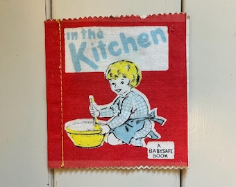 Vintage Dean's Rag Book: "In the Kitchen" Baby-Safe Book No. 6346