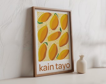 Filipino Culture Wall Art Kain Tayo Printable Poster Mango Decor for Multicultural Asian American Kitchen Philippines Artwork