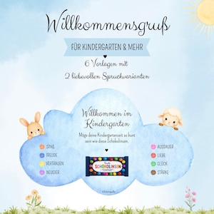 May include: A digital graphic featuring a light blue cloud with a cartoon rabbit and sheep, displaying the text Willkommensgruß, 6 Vorlagen mit 2 liebevollen Spruchvarianten, Willkommen im Kindergarten, and a small package of colorful chocolate candies.