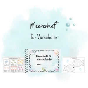 以下が含まれることがあります： 「Meeresheft für Vorschüler」というタイトルの、海をテーマにしたイラストが描かれたスパイラル綴じのワークブック。表紙にはクジラとクラゲが描かれています。追加ページには、魚やその他の海の生き物を使った数え方やトレースの練習問題が掲載されています。
