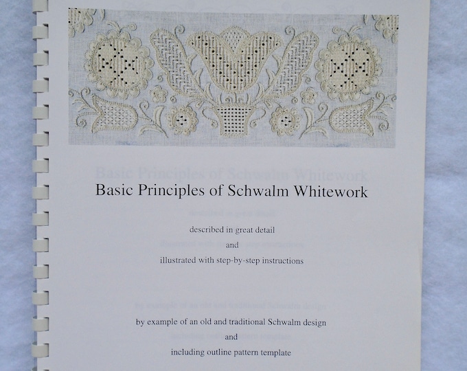 Basic Principles of Schwalm Whitework Book / Schwalm Embroidery Book Etsy