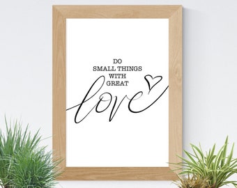 Do Small Things with Great Love | Bible Verse Print | Scripture Print | Christian Print | Typographic Print | Inspirational | Calligraphy