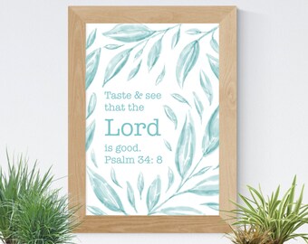 Taste and See that the Lord is Good Teal | Bible Verse Print | Scripture Print | Typographic Print | Inspirational Print | Watercolor Leaves