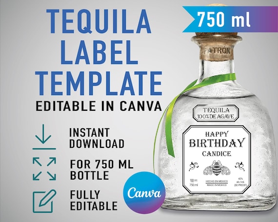 Custom Patron Template, Tequila Label, Printable Personalized Gift For Birthday Wedding Anniversary Graduation Groomsman. Editable in Canva