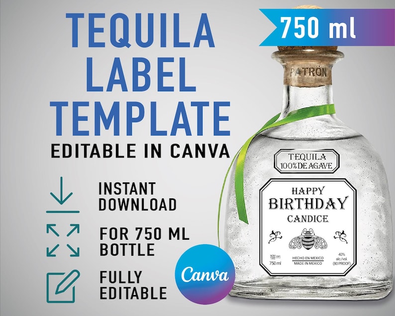 Custom Patron Template, Tequila Label, Printable Personalized Gift For Birthday Wedding Anniversary Graduation Groomsman. Editable in Canva
