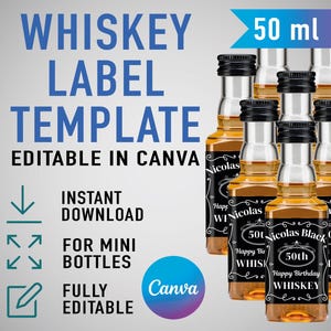 May include: A collection of mini whiskey bottles with black labels, each featuring a custom design for a 50th birthday. The bottles are 50 ml each. The image also includes text that says "Whiskey Label Template" and "Editable in Canva."