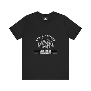 Earth Citizen T-shirt - Love has no boundaries