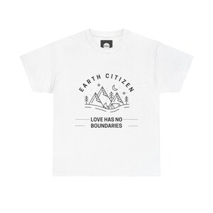 Earth Citizen T-shirt - Love has no boundaries