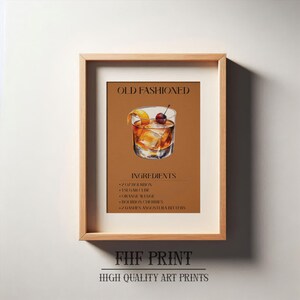 Old Fashioned Print, Bar Decor, Cocktail Poster, Drink Sign, Trendy Wall, Alcohol Print, Alcohol Poster, Alcohol Decor, Old Fashioned