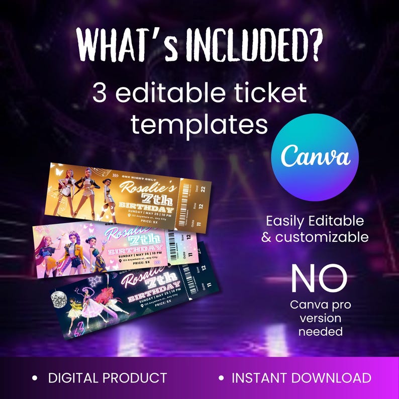 May include: Digital product image featuring three editable ticket templates for a 7th birthday party. The tickets have a colorful design with the text "Rosalie's 7th Birthday". The image also includes the Canva logo and text indicating the templates are easily editable and customizable.