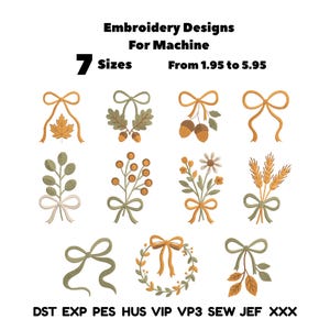 May include: A digital collection of machine embroidery designs featuring autumn-themed motifs like maple leaves, acorns, wheat, and bows. The text reads Embroidery Designs For Machine, 7 Sizes From 1.95 to 5.95, and file formats DST, EXP, PES, HUS, VIP, VP3, SEW, JEF, XXX.