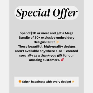 May include: A promotional graphic with the words "Special Offer" in a stylized font. The text promotes a free bundle of embroidery designs with a purchase of &pound;10 or more. The graphic includes the phrase "Stitch happiness with every design!"
