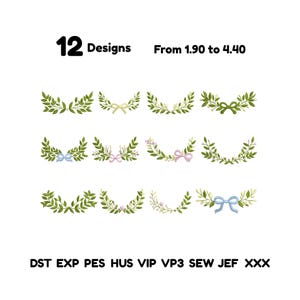 May include: A collection of 12 embroidery designs featuring green leaf wreaths and branches, some accented with small bows in yellow, green, pink, and blue. The text reads 12 Designs, From 1.90 to 4.40, and file formats DST, EXP, PES, HUS, VIP, VP3, SEW, JEF, XXX.