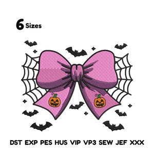 Könnte beinhalten: Ein rosa Schleifendesign mit zwei orangefarbenen Kürbissen, Spinnweben und schwarzen Fledermäusen. Der Text "6 Sizes" befindet sich oben links. Der Text "DST EXP PES HUS VIP VP3 SEW JEF XXX" befindet sich unten.