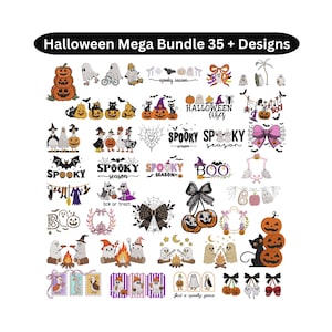 May include: A collection of Halloween-themed designs, including pumpkins, ghosts, bats, and the text "Halloween Mega Bundle 35 + Designs." The designs feature various spooky elements, such as spiderwebs, bows, and the words "Spooky Season."
