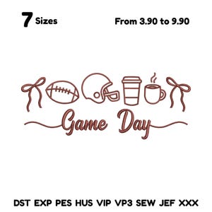 May include: A brown graphic with the text "Game Day" and illustrations of a football, helmet, coffee cup, and mug. The text "7 Sizes" is above the graphic.