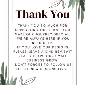 May include: A white card with the words "Thank You" in a dark red font. The text below thanks customers for their support and encourages reviews. Green and brown leaf illustrations frame the text.