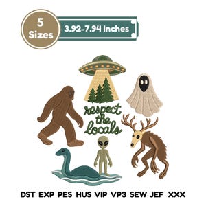 Puede incluir: Diseño de bordado a máquina con un Bigfoot marrón, un fantasma beige, un alienígena verde, un monstruo del Lago Ness azul verdoso y una criatura similar a un ciervo marrón. Incluye un OVNI sobre pinos y el texto "respect the locals" en 5 tamaños, 9,96-20,17 cm.
