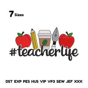 Teacher Life embroidery design, back to school embroidery, school embroidery  Teacher Embroidery Teacher day embroidery Schoolchildren emb