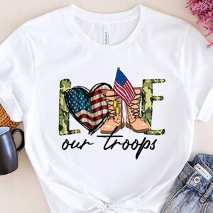 Camiseta unisex "Ama a nuestras tropas", camiseta de tropas, camiseta militar, regalo militar, camiseta de despliegue, camiseta de apoyo militar