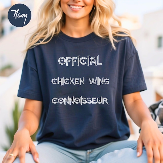 Funny Chicken Wing T-Shirt I Love Chicken Wings Shirt Funny Chicken Wing T-Shirt I Love Chicken Wings Shirt