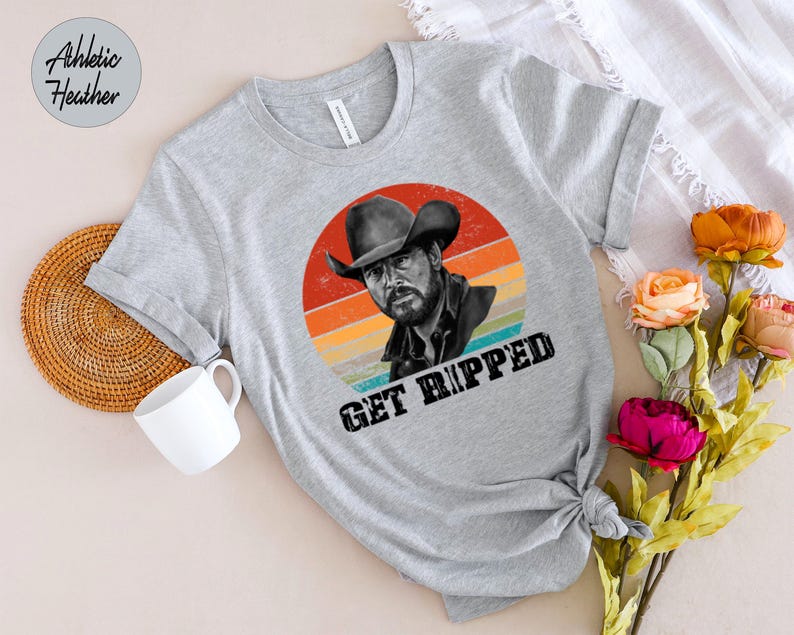 Get Ripped Unisex T-Shirt, Beth Dutton T-Shirt, Rip Shirt, Rip Wheeler Shirt, get Ripped, Tv-Show Bild 2
