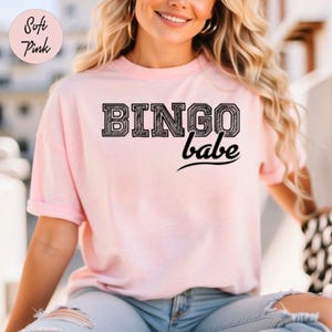 Bingo Babe Unisex T-shirt, Bingo Lover Shirt, Bingo Shirt, Bingo Gift, Girlfriend Tee, Shirt For Bff, Gift For her, Bingo Tee