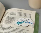 You Fell Asleep Here Magnetic Bookmark
