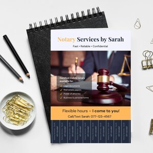 May include: A promotional flyer for "Notary Services by Sarah" featuring a gavel, a notebook, pencils, and paperclips. The flyer includes text about legal documents, real estate papers, and power of attorney services. The flyer is on a white surface.
