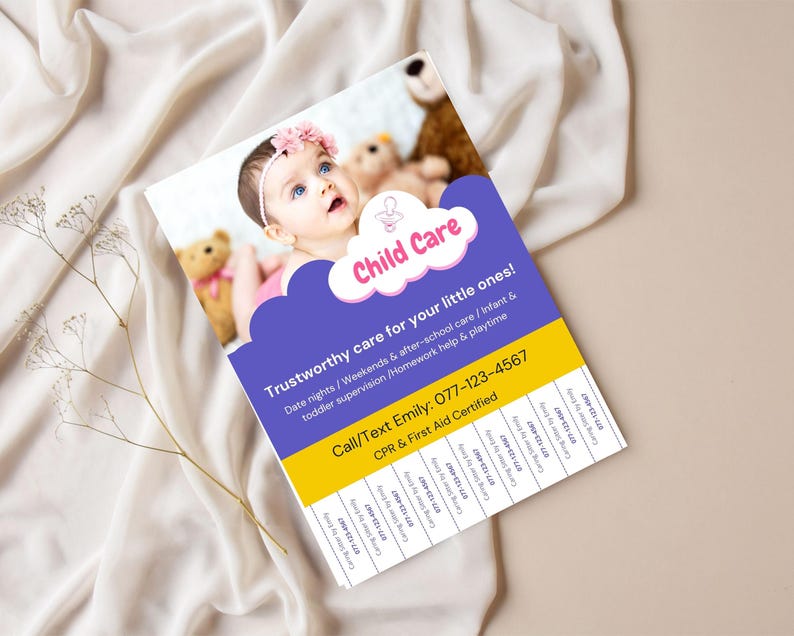 May include: A flyer for child care services featuring a baby with a pink floral headband. The flyer has a purple cloud design with the words "Child Care" and "Trustworthy care for your little ones!" in white text. A phone number is listed.